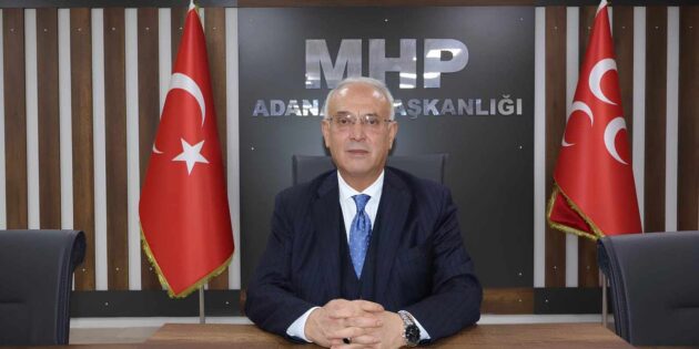 MHP Adana İl Başkanı Yusuf Kanlı :  “KONUMLARINI GÜÇLENDİRME ÇABASI İÇİNDEYİZ”