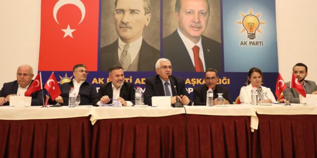 AK Parti Adana Teşkilatı İl Danışma Meclisi’nde Buluştu
