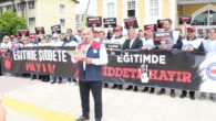 EĞİTİM-BİR-SEN ADANA ŞUBESİ EĞİTİMCİYE ŞİDDETE KARŞI İŞ BIRAKTI