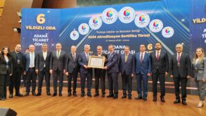 Adana Ticaret Odası’ndan Tarihi Başarı:   6 Yıldızlı Akreditasyon Gururu!
